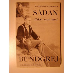 Sdan fisker man med bundgrej