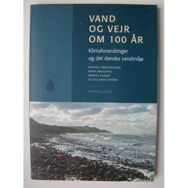 Vand og vejr om 100 r