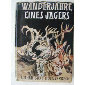 Wanderjahre eines Jägers