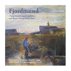 Fjordmnd - fangstmnd, jgere og fiskere 