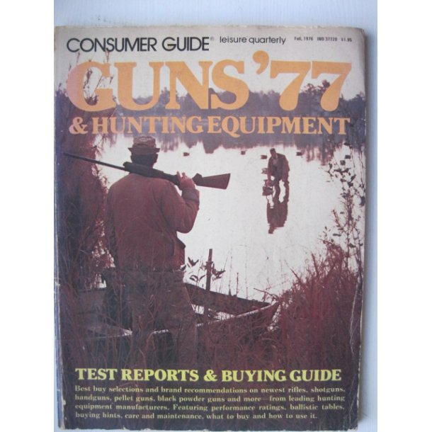Guns '77 &amp; Hunting Equipment
