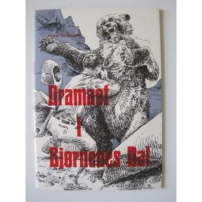 Dramaet i Bjrnenes Dal