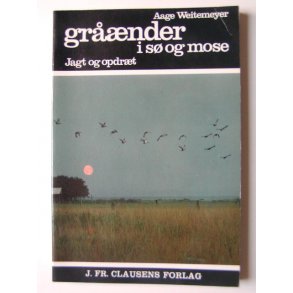 Grnder i s og mose - jagt og opdrt