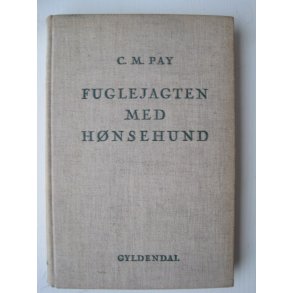 Fuglejagten med hnsehund (orig. hellrredsbind)