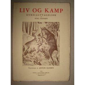 Liv og kamp - Dyreiagttagelser