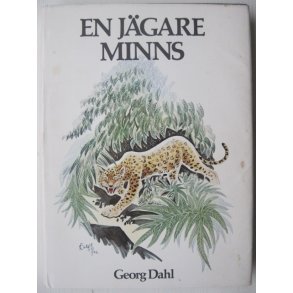 En jägare minns