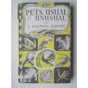 Pets, Usual & Unusual