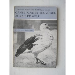 Gnse- und Entevgel aus aller Welt