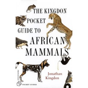 The Kingdon Pocket Guide to African Mammals
