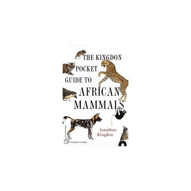 The Kingdon Pocket Guide to African Mammals