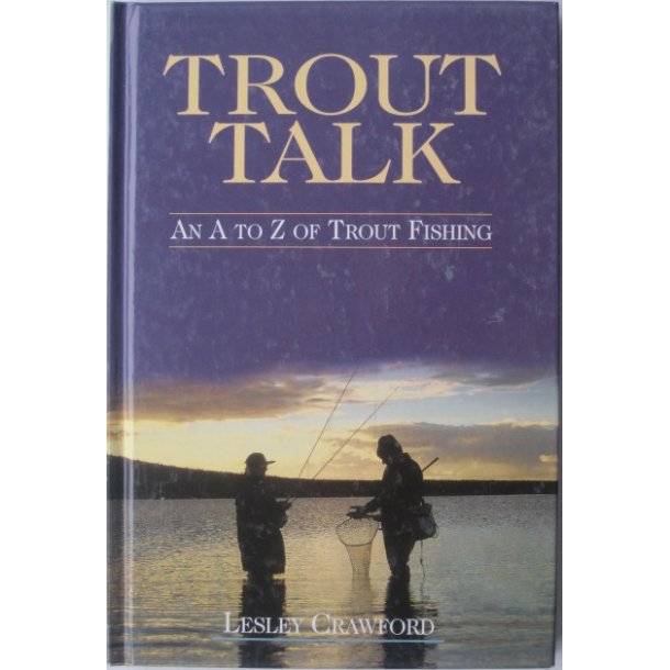 Trout Talk