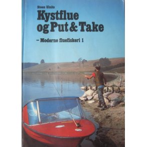Kystflue og Put & Take, moderne fluefiskeri 1 (FHV. BIB.)