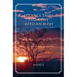Strange Tales from the African Bush
