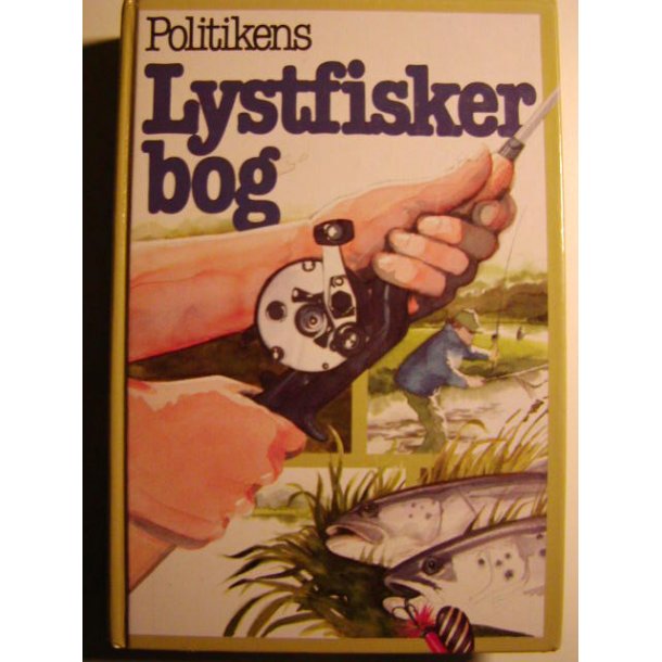 Politikens Lystfiskerbog  (1. udg. 1982) FHV. BIB.