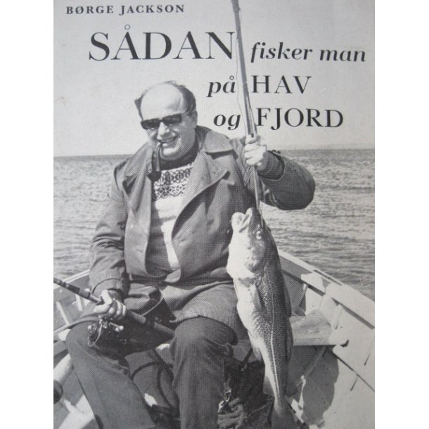 Sdan fisker man p hav og fjord (1. udgave)