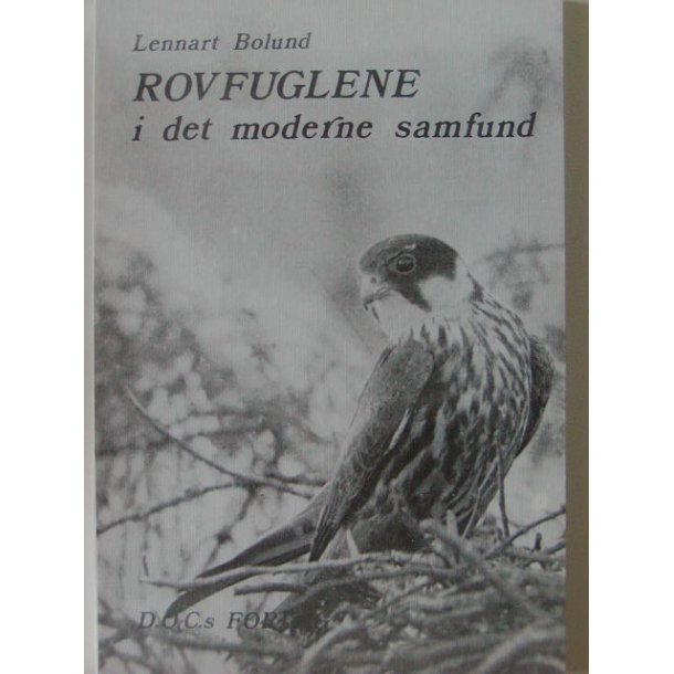 Rovfuglene i det moderne samfund