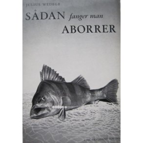 Sdan fanger man Aborrer