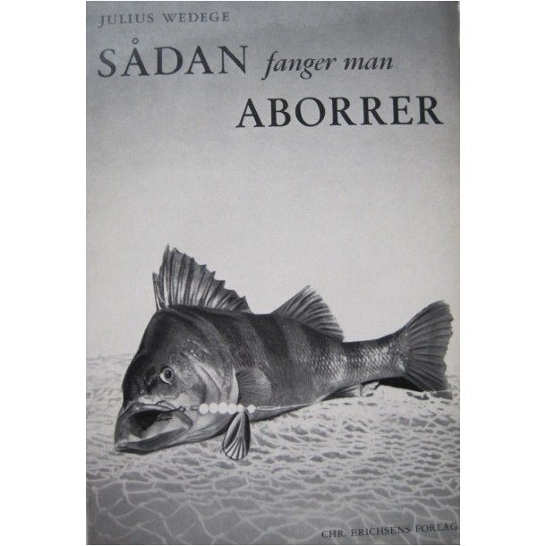 Sdan fanger man Aborrer