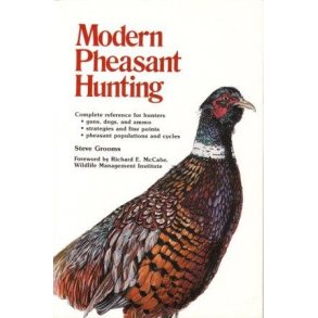 Modern Pheasant Hunting