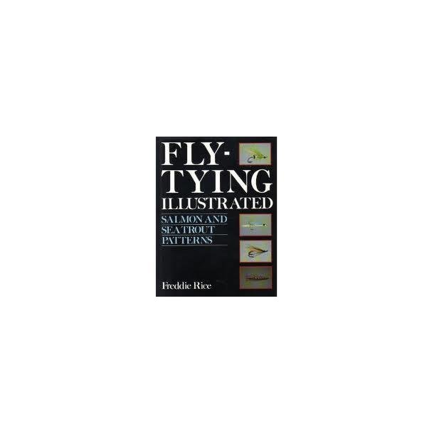 Fly Tying Illustrated - Salmon and Sea Trout Flies (indb.)