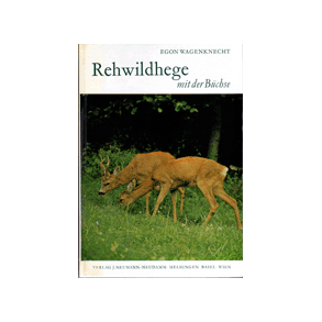 Rehwildhege mit der Bchse