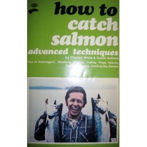 How to catch salmon - advanced techniques