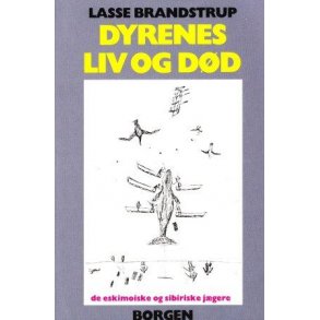 Dyrenes liv og dd, eskimoiske & sibirske jgere