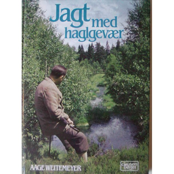 Jagt med haglgevr, 4.  udg.