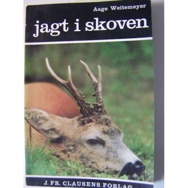 Jagt i skoven (2. udg. 1973)