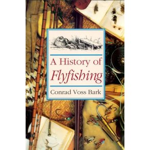 A History of Flyfishing