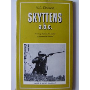 Skyttens ABC - teori og praksis