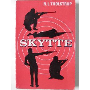 Skytte - Hndbog for skytter, uanset ststed