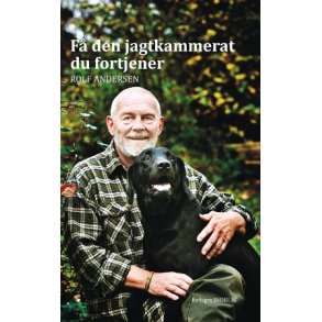 F den jagtkammerat, du fortjener  