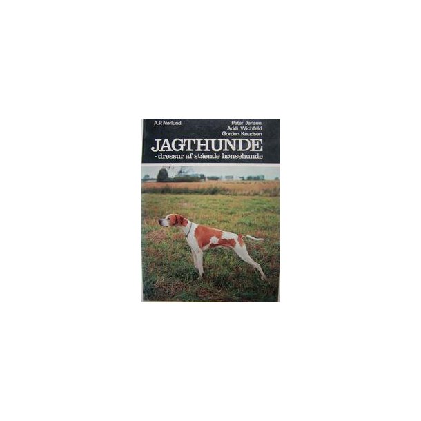 Jagthunde - dressur af stende hnsehunde  (1967)