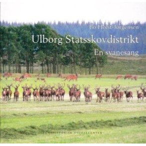 Ulborg Statsskovdistrikt - en svanesang