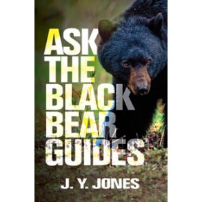 Ask the Black Bear Guides