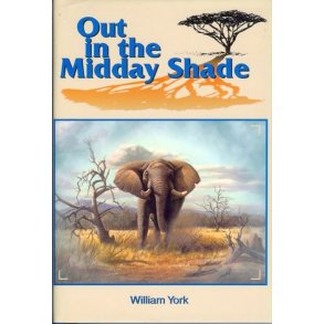 Out in the Midday Shade