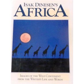 Isak Dinesen's Africa