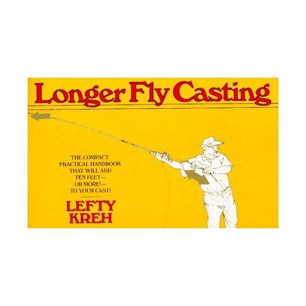 Longer Fly Casting