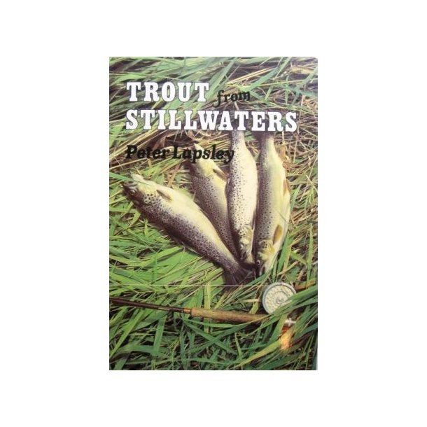 Trout From Stillwaters 