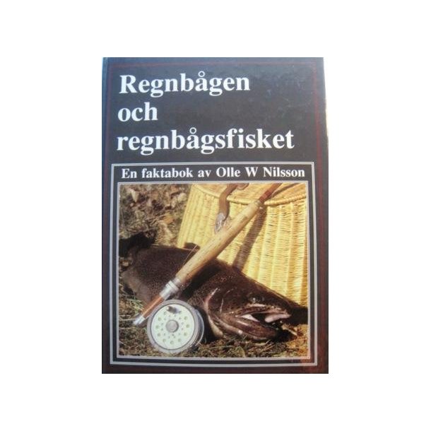 Regnbgen och regnbgsfisket - En faktabok 