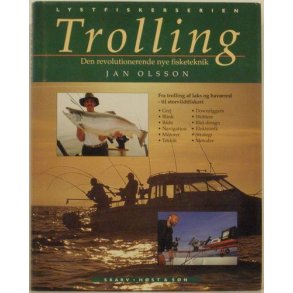 Trolling - Den revolutionerende nye fisketeknik