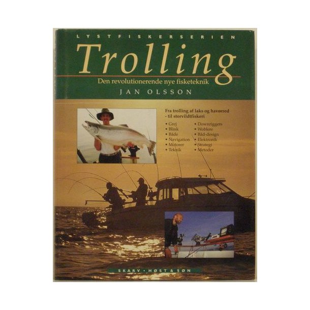 Trolling - Den revolutionerende nye fisketeknik