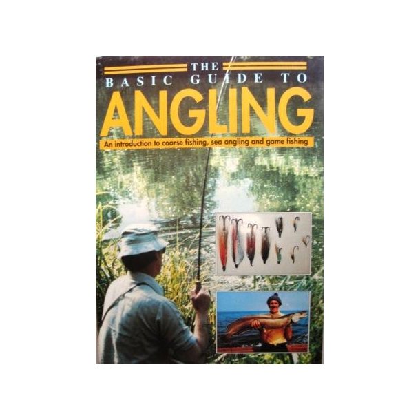 The Basic Guide to Angling