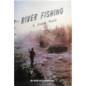 River Fishing - A Happy World