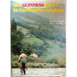 The Guinness Guide to Freshwater Angling 