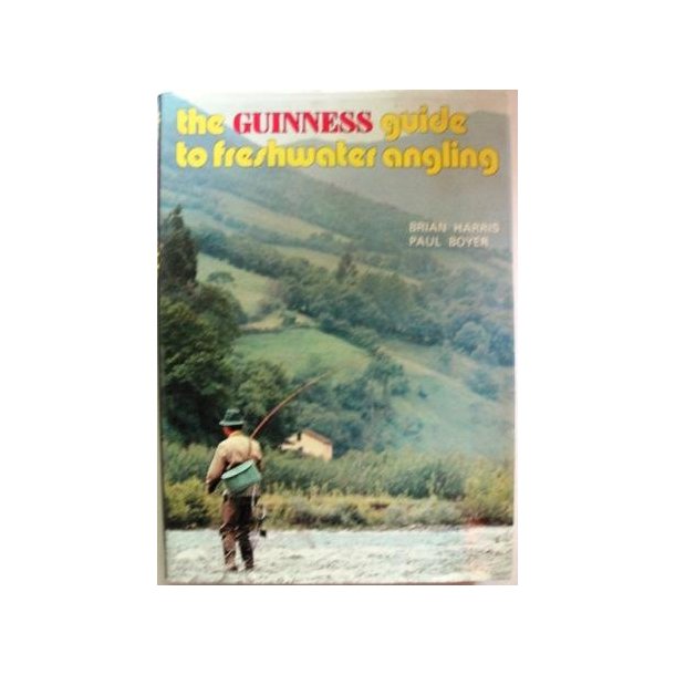 The Guinness Guide to Freshwater Angling 