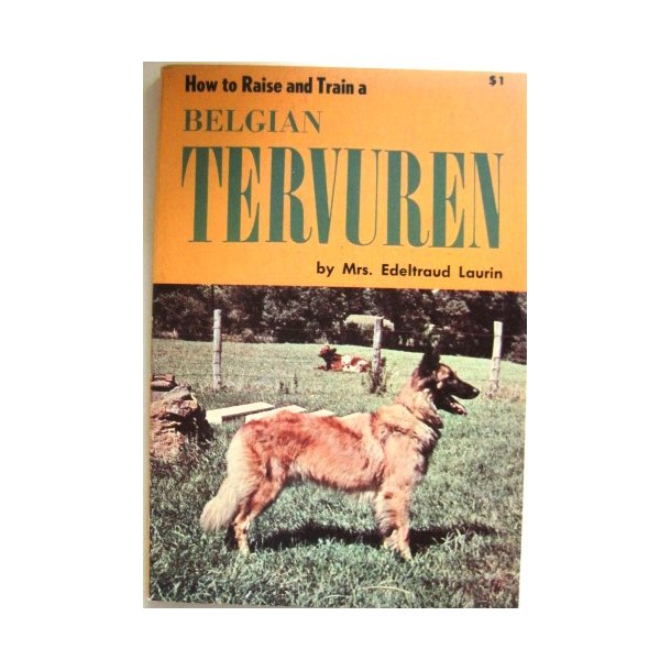 How to Raise and Train a Belgian Tervuren