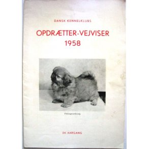 Dank Kennelklubs Opdrtter-Vejviser 1958