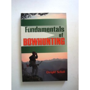 Fundamentals of Bowhunting